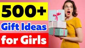 500 Gift Ideas for Girls | Awesome Gift for Her Sister Wife Girlfriend Mother 2022