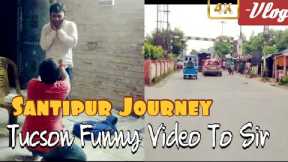 Santipur road Trip To Market || funny video sir and student || gift unboxing video ...