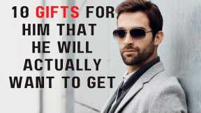 10 Awesome Gifts For Men. Amazing Gift Ideas for Him. Gifts He Will Love