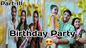 Birthday Party And Gift Unboxing 😍 Il  VLOG-NO.8