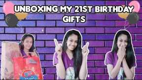 Unboxing My 21st Birthday Gift