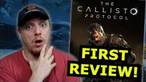 The First REVIEW for Callisto Protocol is VERY Positive?!
