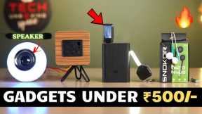 Unique Gadgets Under Rs 500/- | Part 72 | Tech Unboxing 🔥