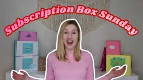 Subscription Box Sunday | Vol. 2 February 2024