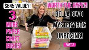 😱 Bella Blvd Mystery Box UNBOXING! $65 x 3 = $195 ✂️ RETAIL $645 in Craft Supplies!
