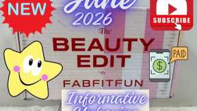 FABFITFUN June 2026 PAID Monthly Beauty Edit Box Unboxing Swatches In Depth Product Breakdown